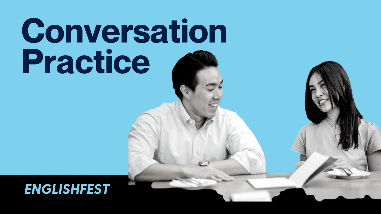 1-on-1 Conversation Practice – EnglishFest.co.id